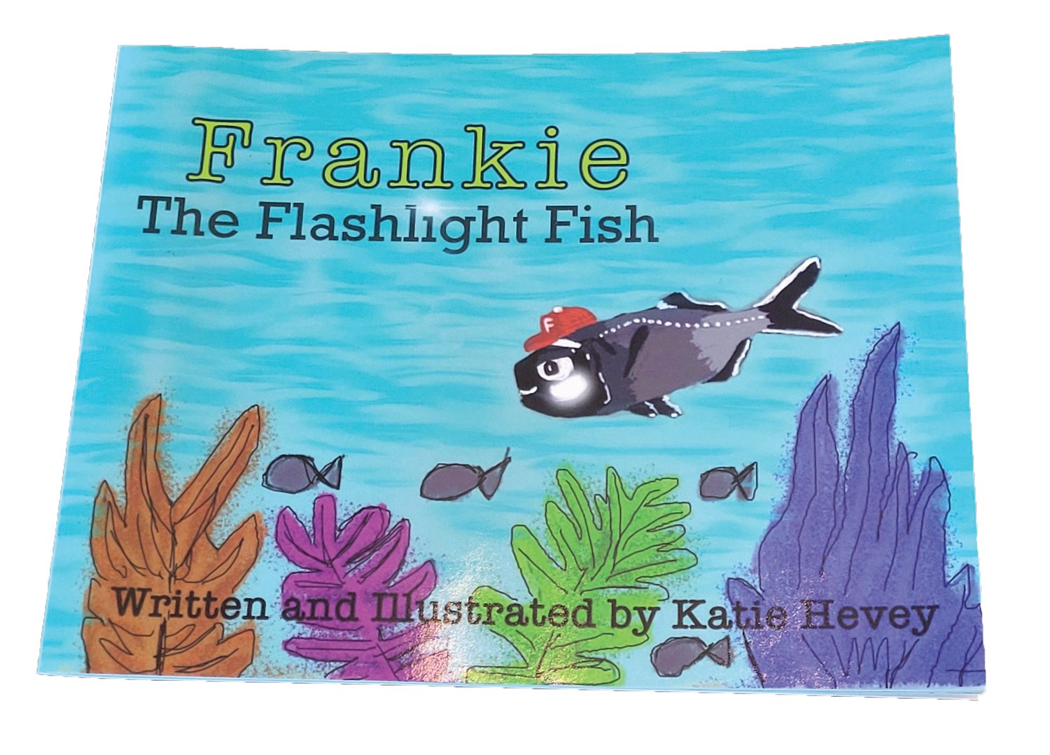 Hevey’s second book “Frankie The Flashlight Fish” has been released through Pen It! Publications. Both of her books are available at www.katiehevey.com, and for online purchase at Amazon and Barnes & Noble.